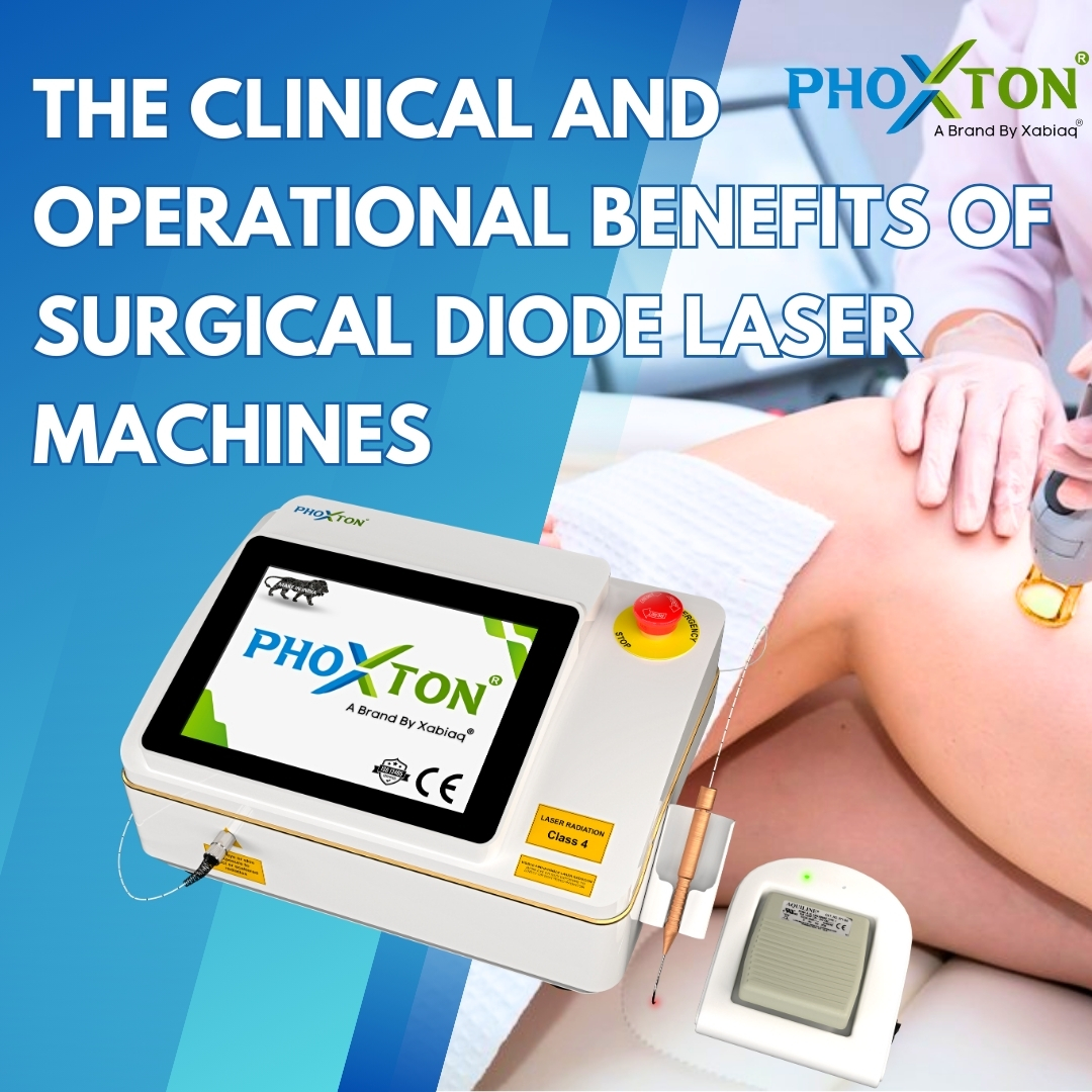 The Clinical and Operational Benefits of Surgical Diode Laser Machines