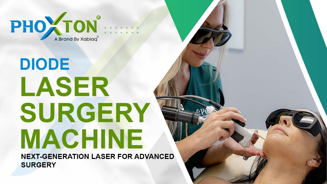 Diode Laser Surgery Machine Manufacturer in Ahmedabad